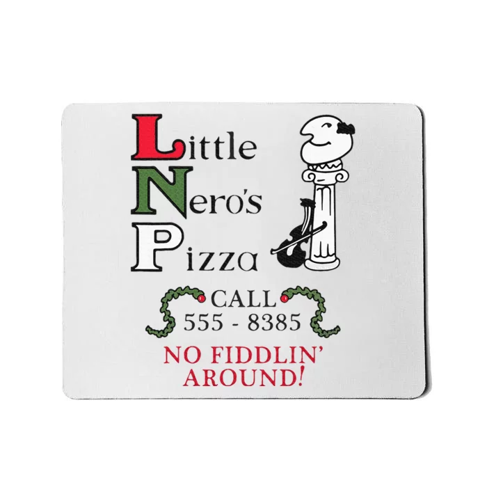 Little NeroS Pizza No Around Vintage Printed Graphic Mousepad