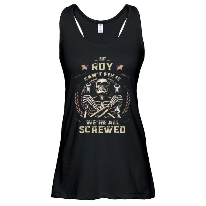 Last Name Roy If Roy CanT Fix It Ladies Essential Flowy Tank