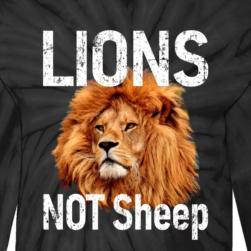 LIONS Not SHEEP, Antiliberal Tie-Dye Long Sleeve Shirt