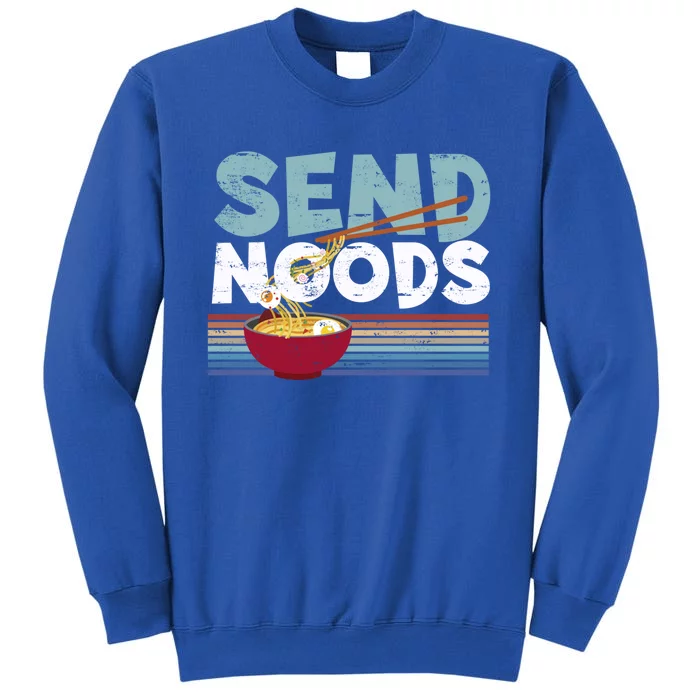 Love Noods Send Noodles Joke Ra Fan Gift Meaningful Gift Sweatshirt