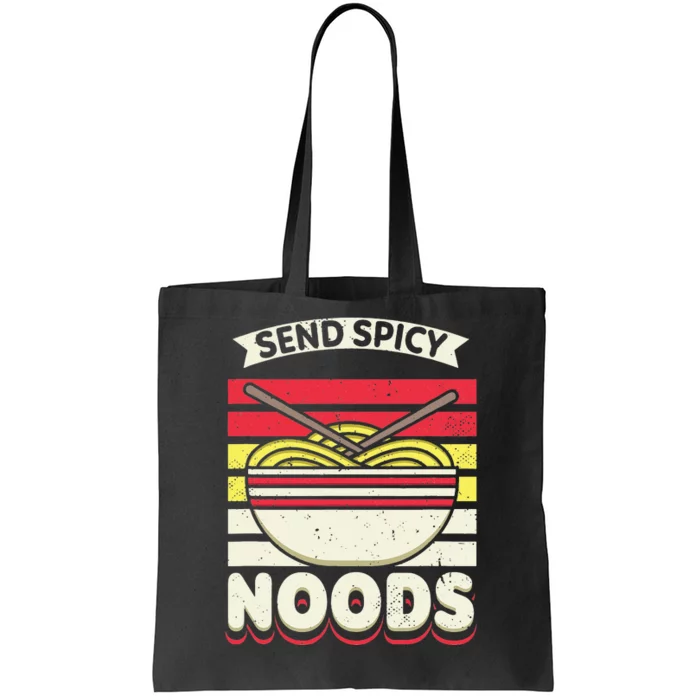 Love Noods Send Noodles Joke Ra Fan Tote Bag