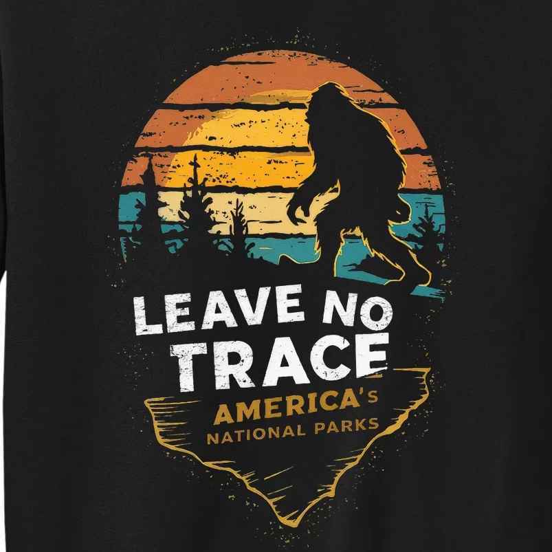 Leave No Trace AmericaS National Parks Tall Sweatshirt