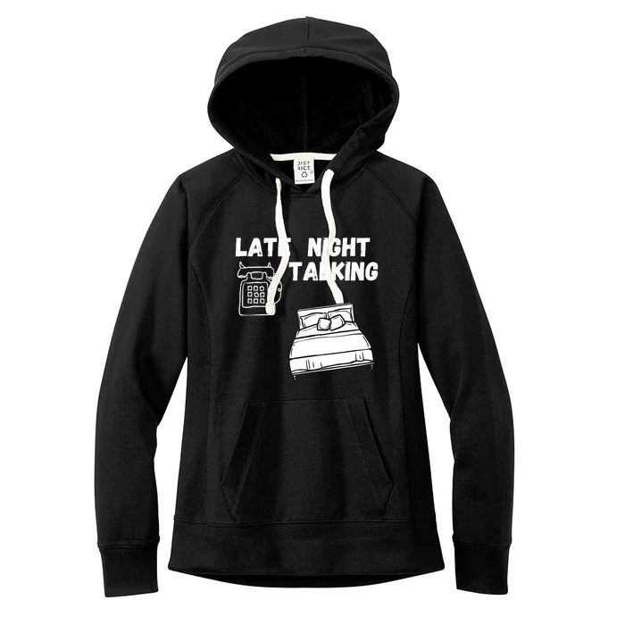 Late Night Talking Women's Fleece Hoodie