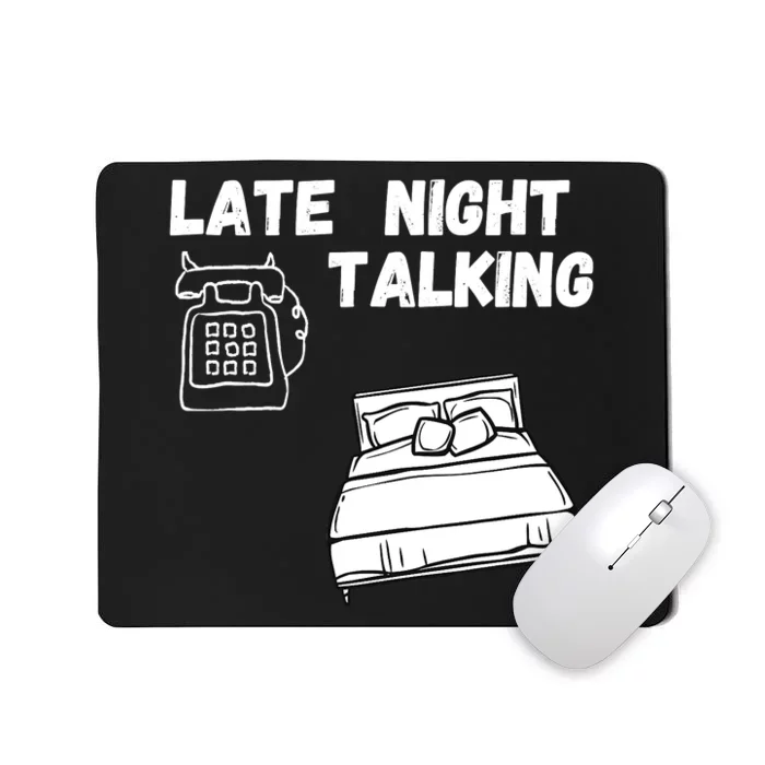 Late Night Talking Mousepad