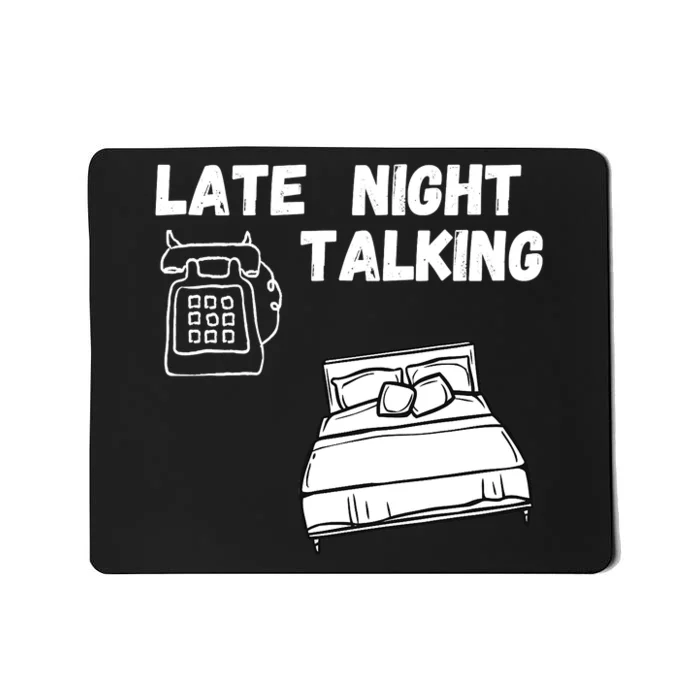 Late Night Talking Mousepad