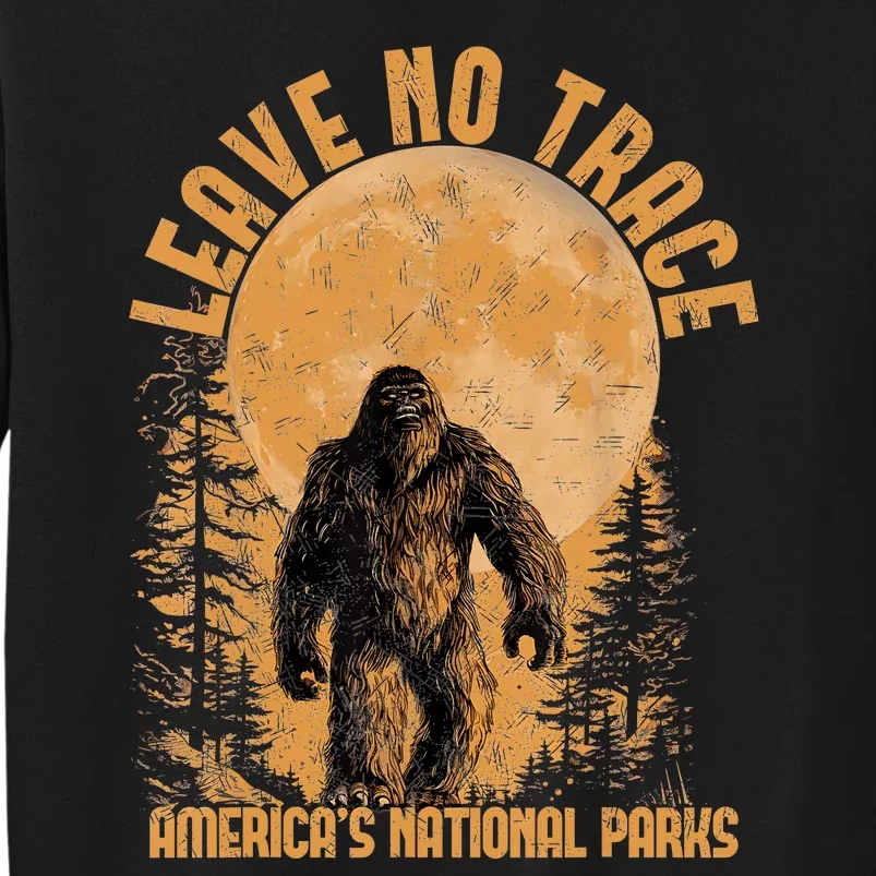 Leave No Trace America National Parks Funny Big Foot Sweatshirt