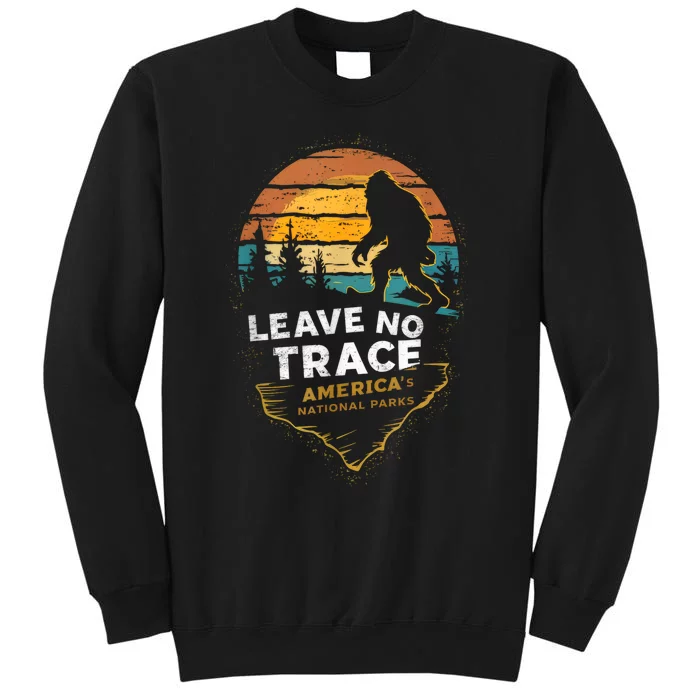 Leave No Trace AmericaS National Parks Funny Bigfoot Sweatshirt