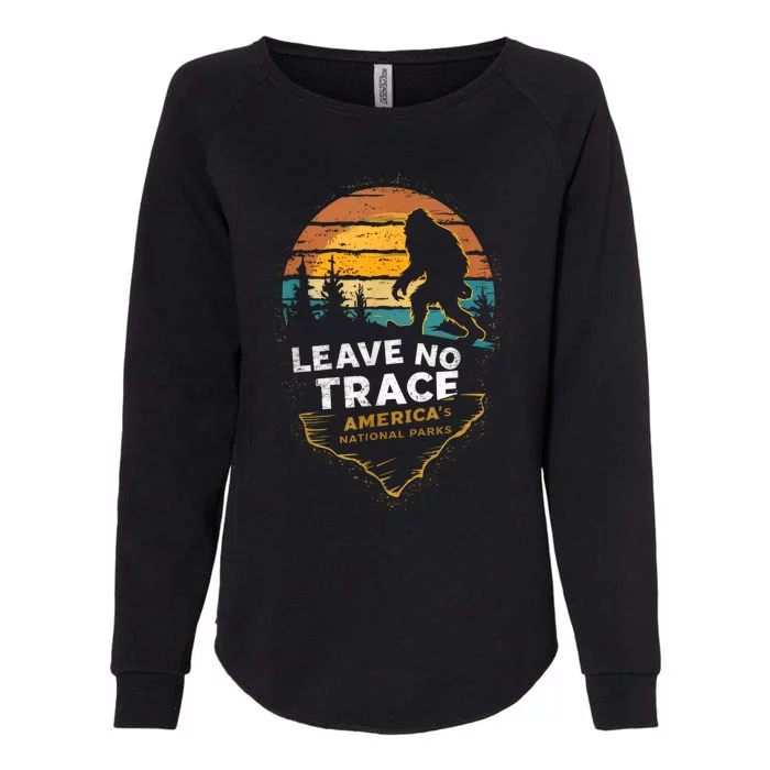 Leave No Trace AmericaS National Parks Funny Bigfoot Womens California Wash Sweatshirt