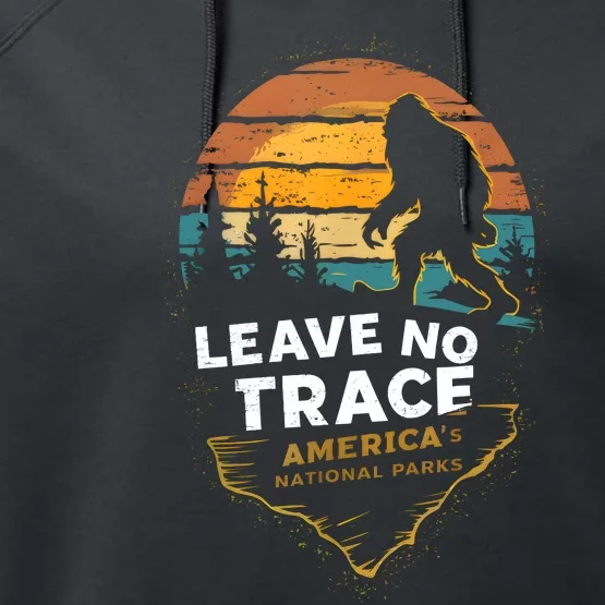 Leave No Trace America National Parks Funny Bigfoot Performance Fleece Hoodie