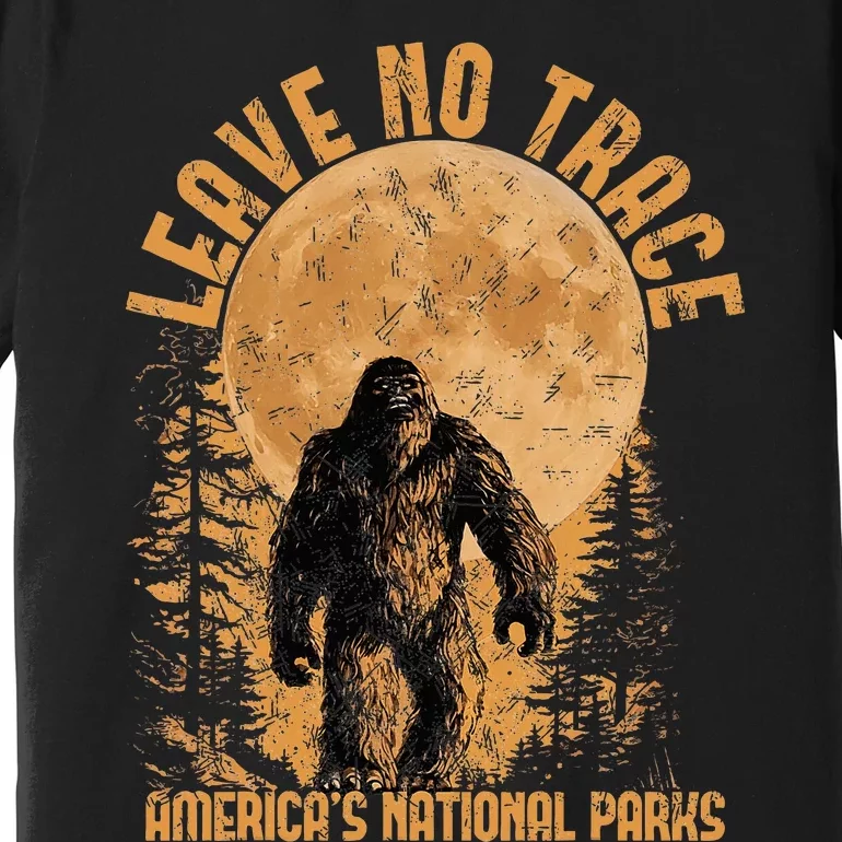 Leave No Trace America National Parks Funny Big Foot Premium T-Shirt