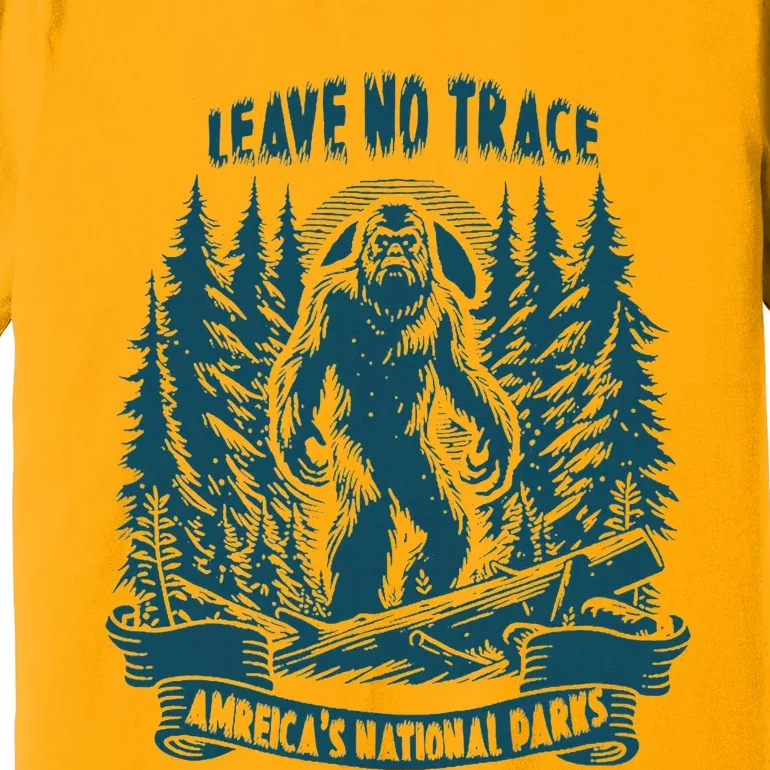 Leave No Trace America National Parks Big Foot Premium T-Shirt