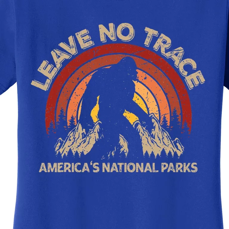 Leave No Trace America National Parks No Trace Bigfoot Women's T-Shirt