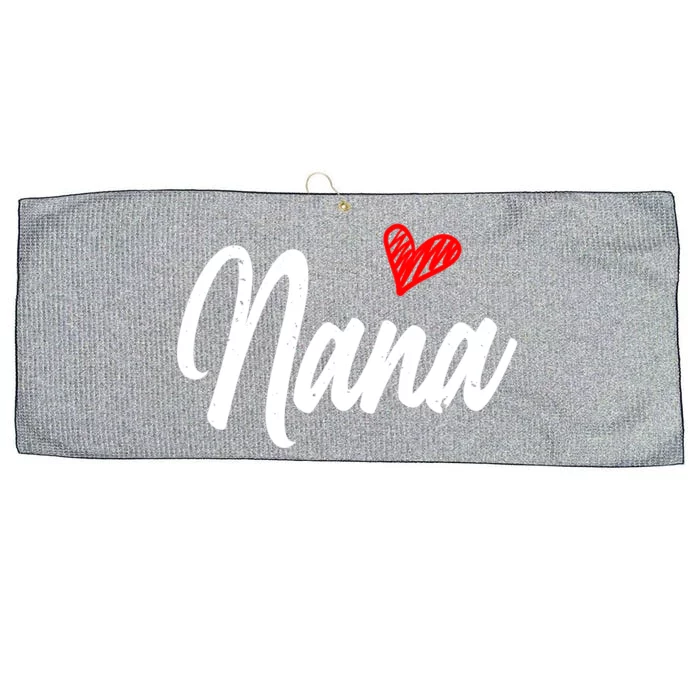 Love Nana With Heart Grandma Grandparents Day Gift Large Microfiber Waffle Golf Towel