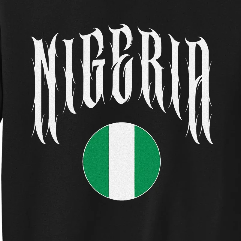 Love Nigeria With Nigerian Flag Inside A Circle Tall Sweatshirt