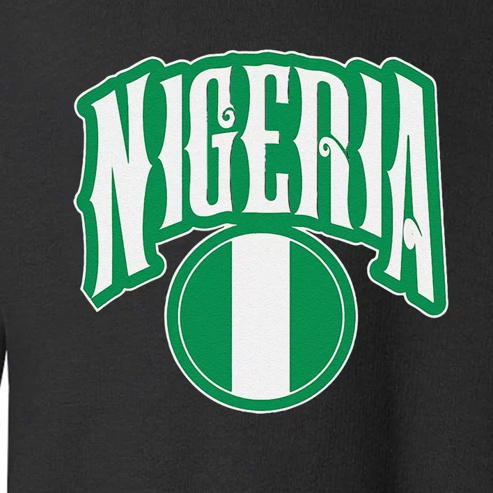 Love Nigeria With Nigerian Flag Inside A Circle Toddler Sweatshirt