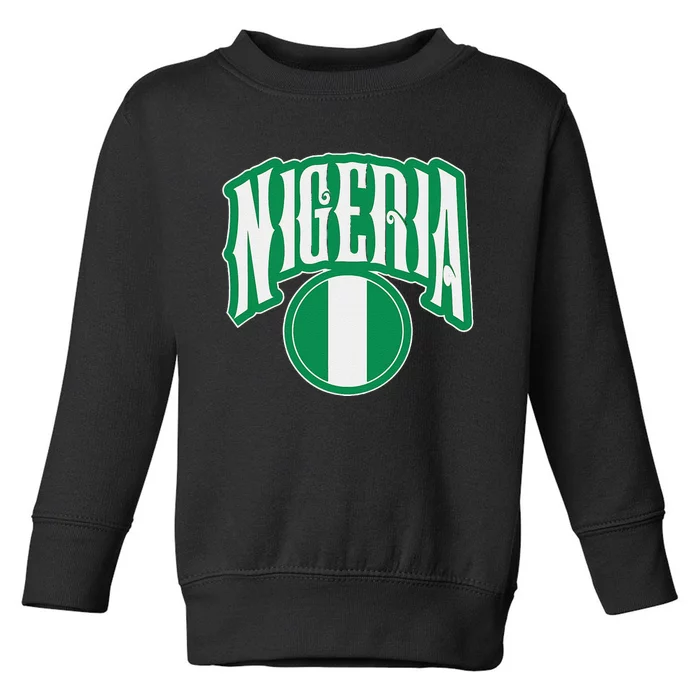 Love Nigeria With Nigerian Flag Inside A Circle Toddler Sweatshirt