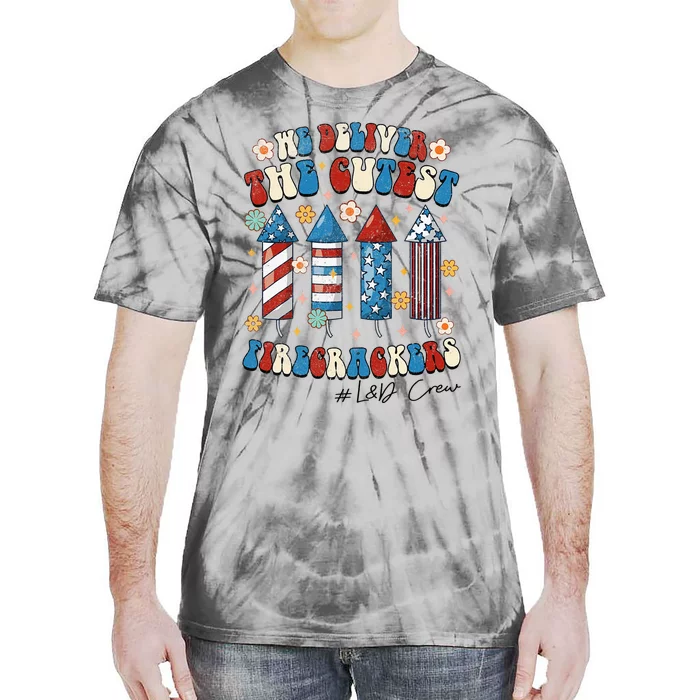 L&D Nurse We Deliver The Cutest Firecrackers 4th Of July Tie-Dye T-Shirt