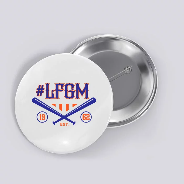 LFGM New York Baseball Est 1962 Button