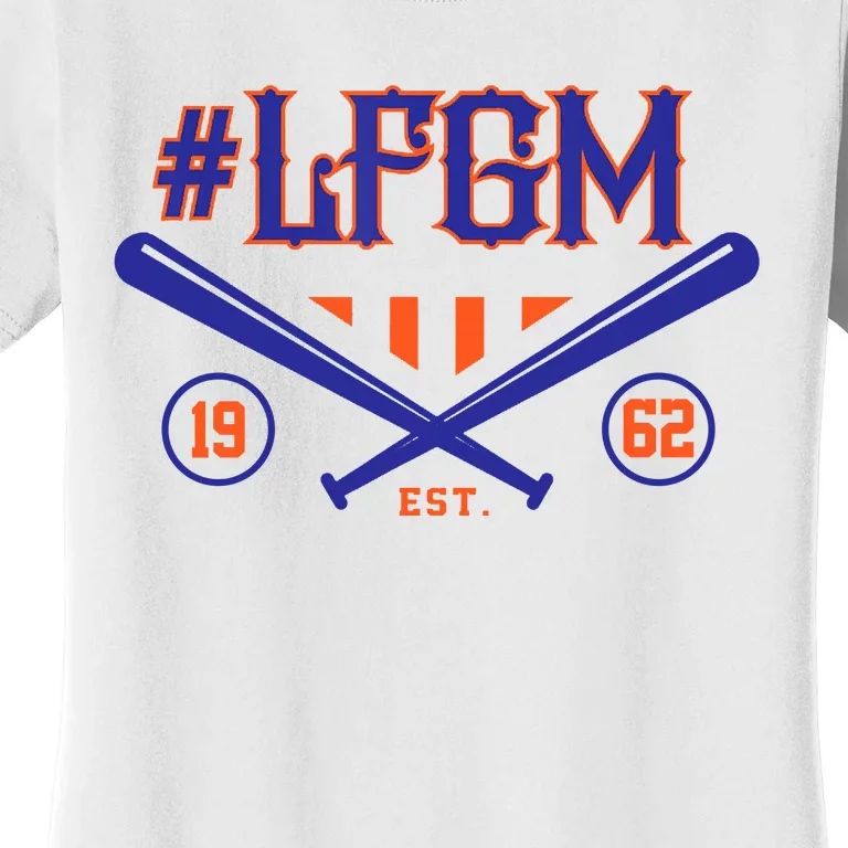 LFGM New York Baseball Est 1962 Women's T-Shirt