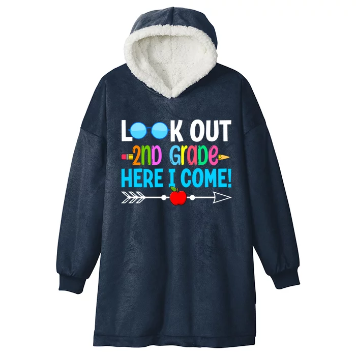 Look Out 2nd Grade Here I Come Back To School First Day Gift Hooded Wearable Blanket