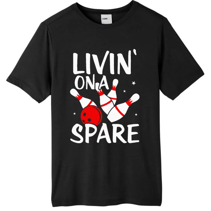 Living On A Spare Bowling League Team Funny Bowl ChromaSoft Performance T-Shirt