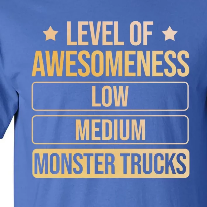 Level Of Awesoess Monster Trucks Monster Truck Gift Tall T-Shirt