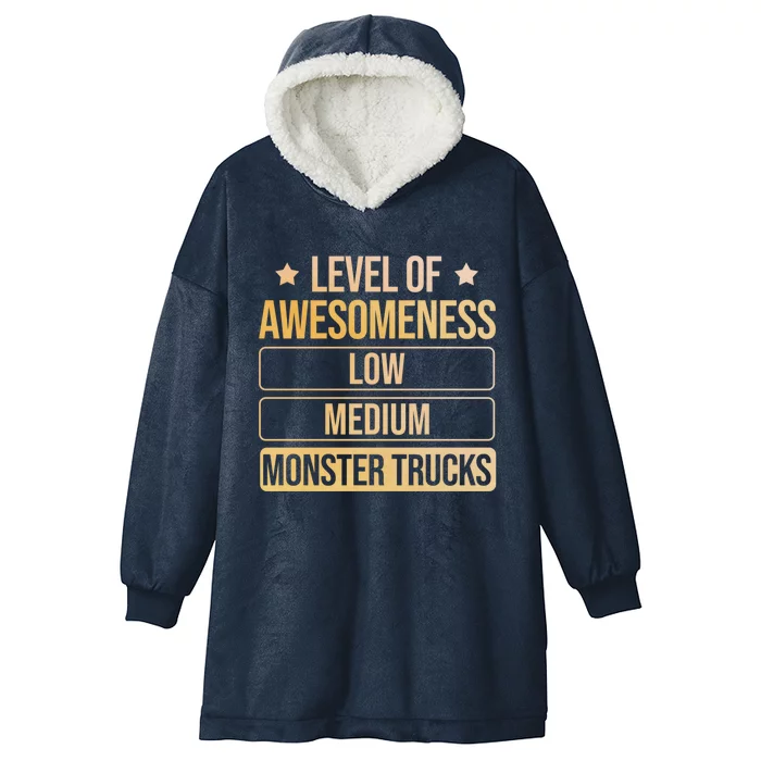 Level Of Awesoess Monster Trucks Monster Truck Gift Hooded Wearable Blanket