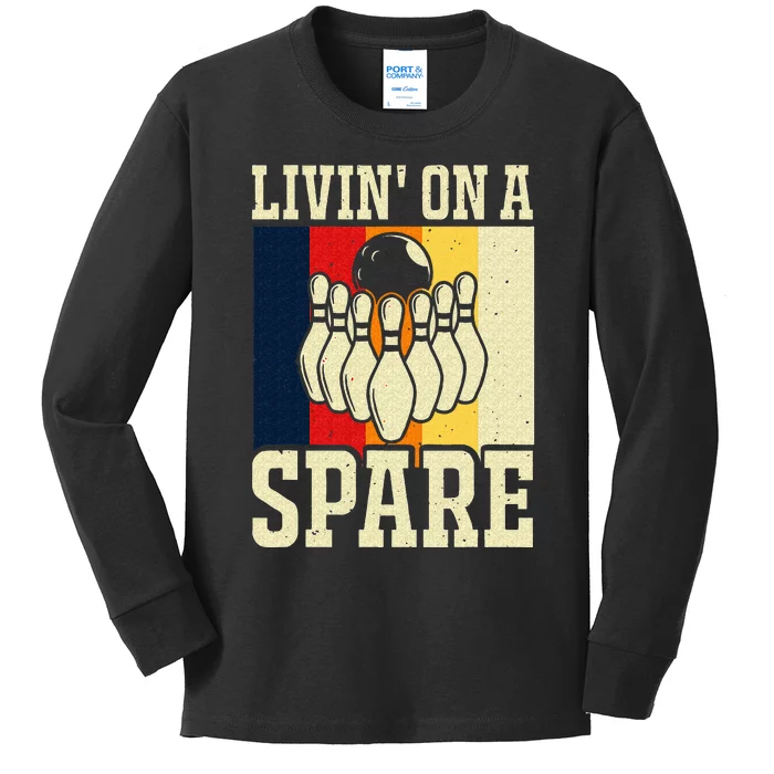 Living On A Spare Funny Bowling Team Bowler Bowling Lover Kids Long Sleeve Shirt