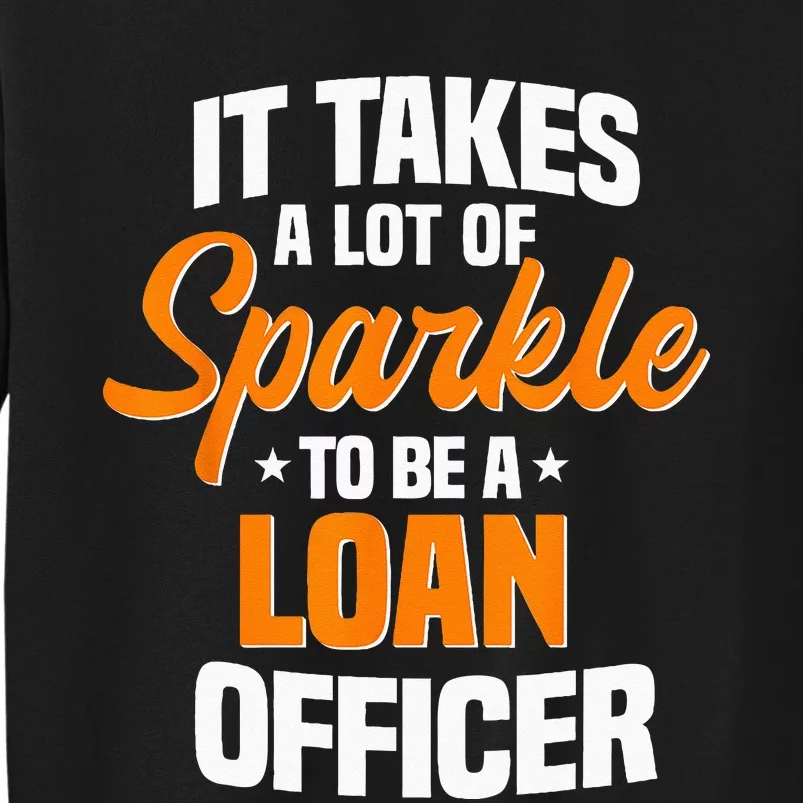 Loan Officer Bank Teller Mortgage Banker Moneylender Sweatshirt