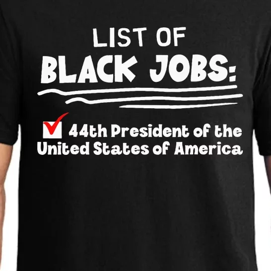 List Of Black Jobs 44th President Of Usa Pajama Set