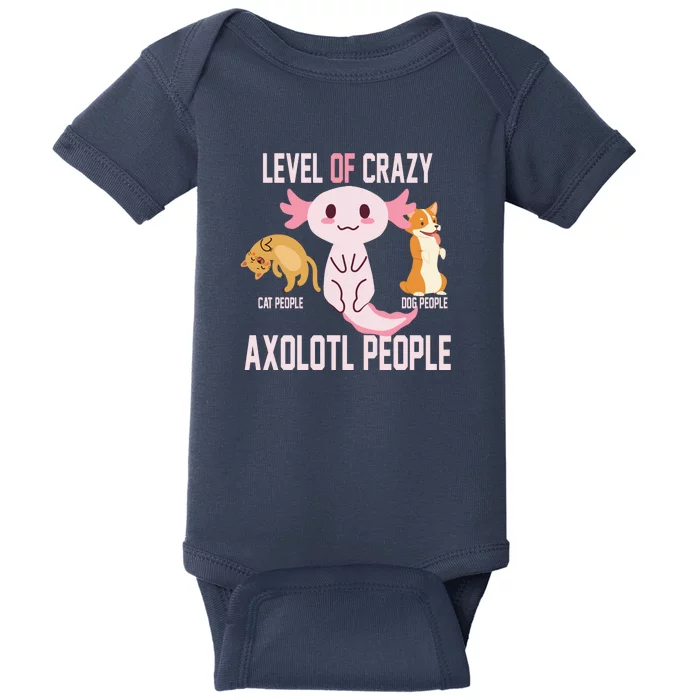 Level Of Crazy Axolotl People Baby Bodysuit