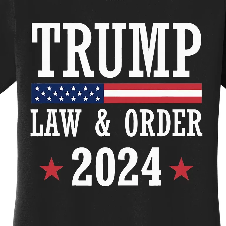 Law & Order Cops For Trump 2024 Police Thin Blue Line Women's T-Shirt