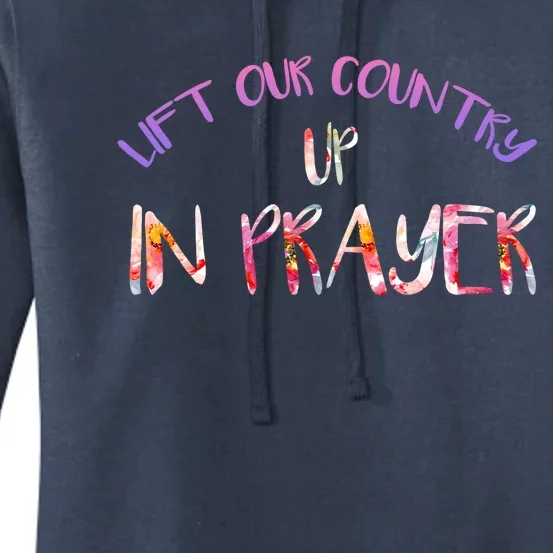 Lift Our Country Up In Prayer National Day Of Prayer Gift Women's Pullover Hoodie