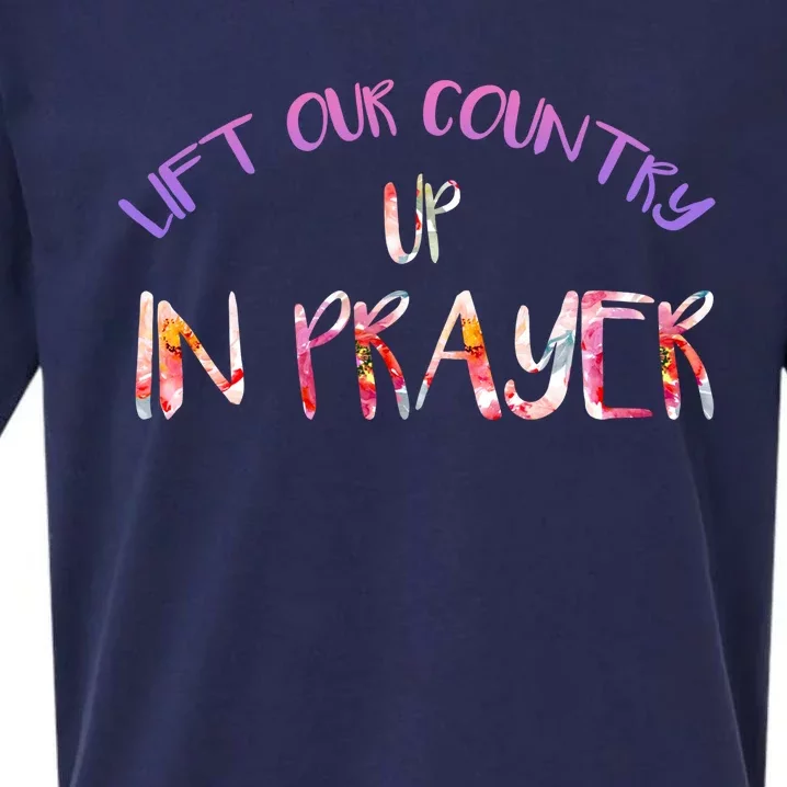 Lift Our Country Up In Prayer National Day Of Prayer Gift Sueded Cloud Jersey T-Shirt