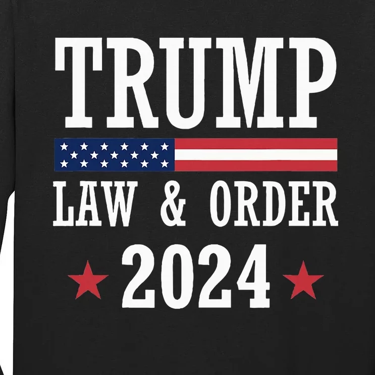 Law & Order Cops For Trump 2024 Police Thin Blue Line Tall Long Sleeve T-Shirt