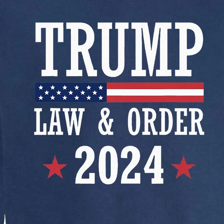 Law & Order Cops For Trump 2024 Police Thin Blue Line Garment-Dyed Sweatshirt