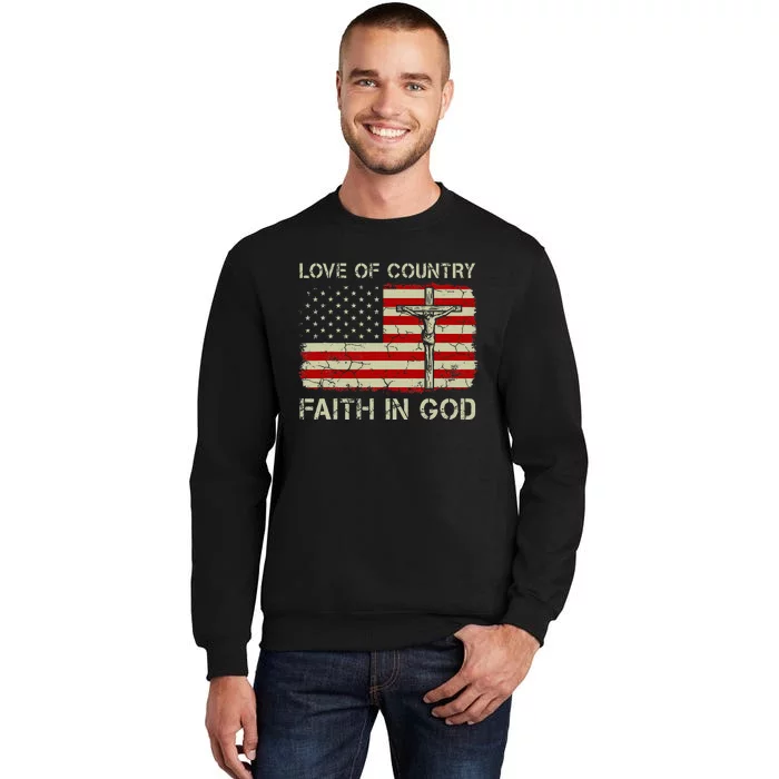 Love Of Country Faith In God Christian Patriotic Sweatshirt