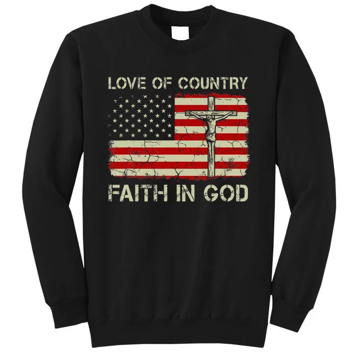 Love Of Country Faith In God Christian Patriotic Sweatshirt