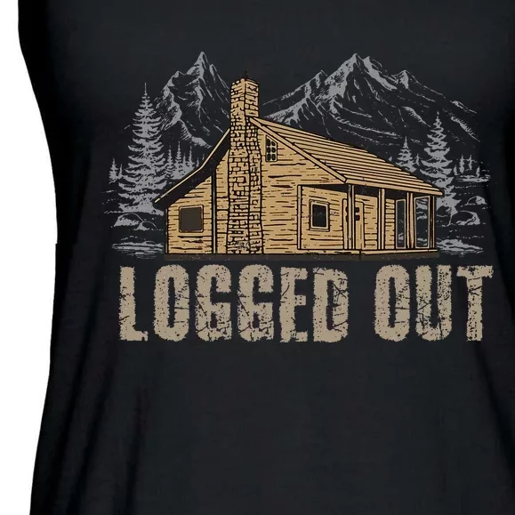 Logged Out Cabin Life Funny Mountain Home Ladies Essential Flowy Tank