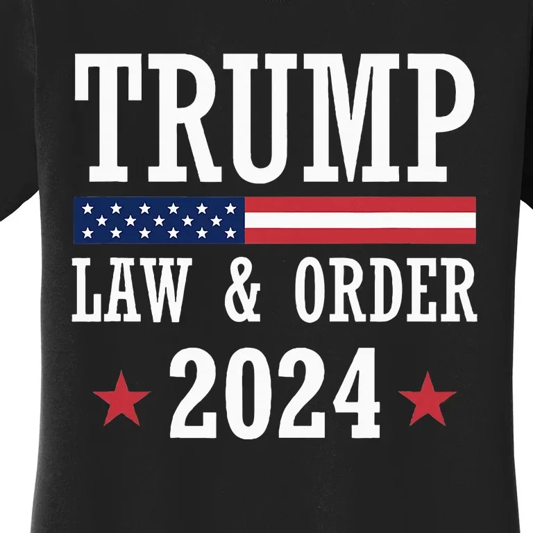 Law & Order Cops For Trump 2024 Police Thin Blue Line Women's T-Shirt