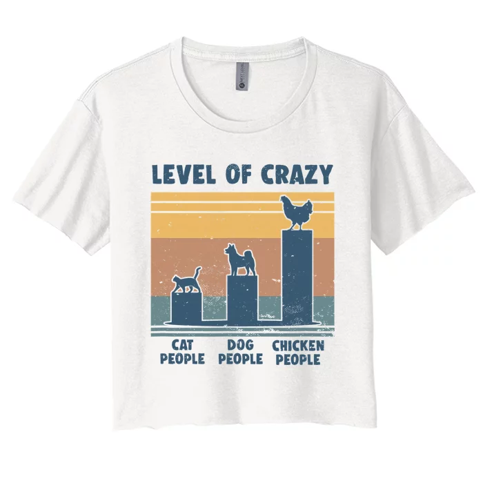 Level Of Crazy Chicken Lover Funny Women's Crop Top Tee