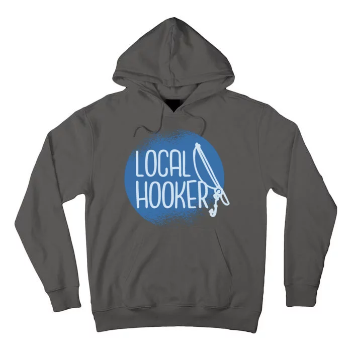 Local Hooker Tall Hoodie