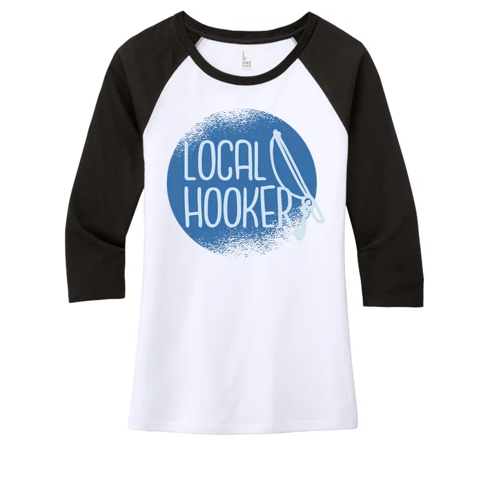 Local Hooker Women's Tri-Blend 3/4-Sleeve Raglan Shirt