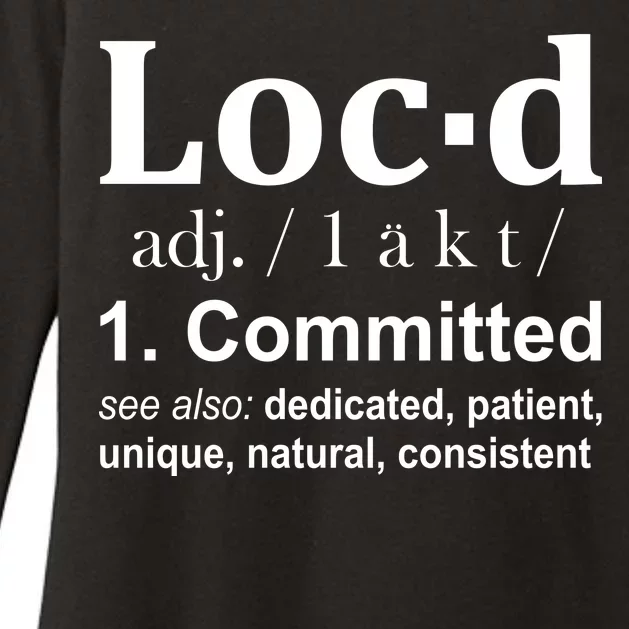 Loc'd Definition Womens CVC Long Sleeve Shirt