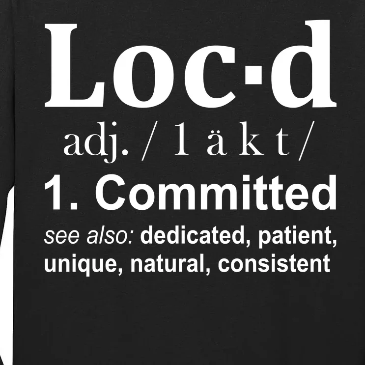 Loc'd Definition Tall Long Sleeve T-Shirt