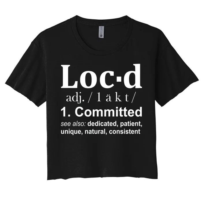 Loc'd Definition Women's Crop Top Tee