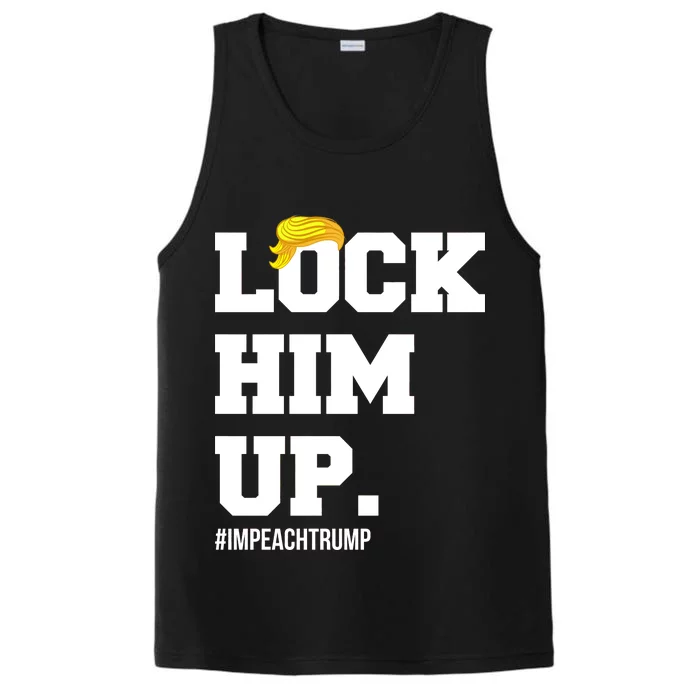 Lock Him Up Resist Trump #impeachtrump Performance Tank