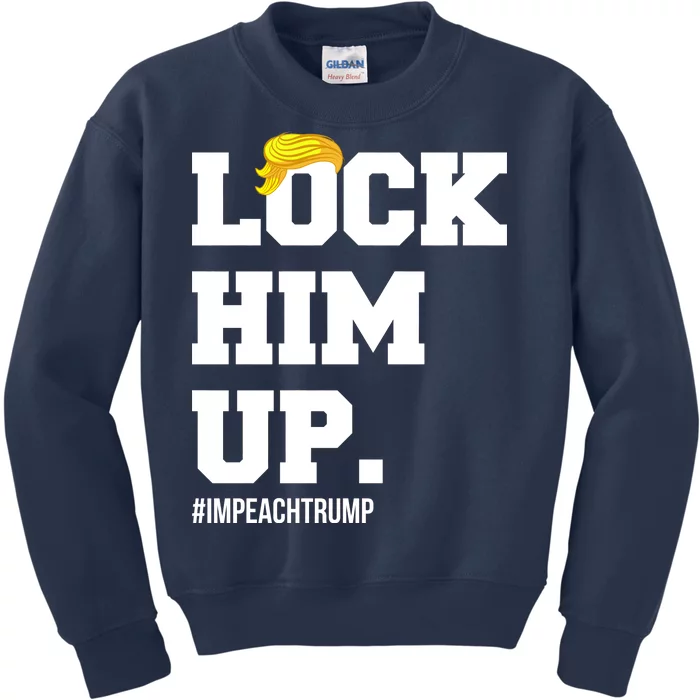 Lock Him Up Resist Trump #impeachtrump Kids Sweatshirt