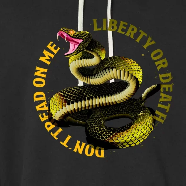 Liberty Or Death Dont Tread On Me Snake Garment-Dyed Fleece Hoodie