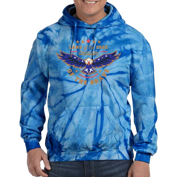 Land Of Free Because Of The Brave Usa Eagle Gift Tie Dye Hoodie